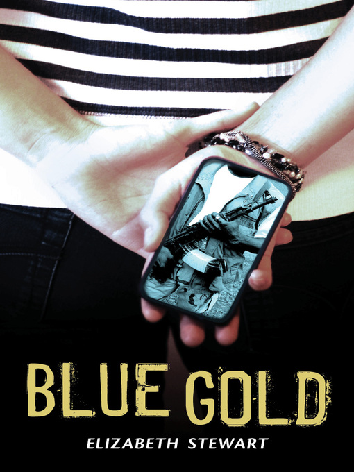 Title details for Blue Gold by Elizabeth Stewart - Available